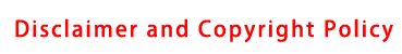 Disclaimer and Copyright Policy
